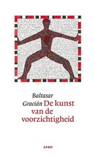 De kunst van de voorzichtigheid De kunst van de voorzichtigheid
