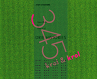 345. Drie histories 345. Drie histories